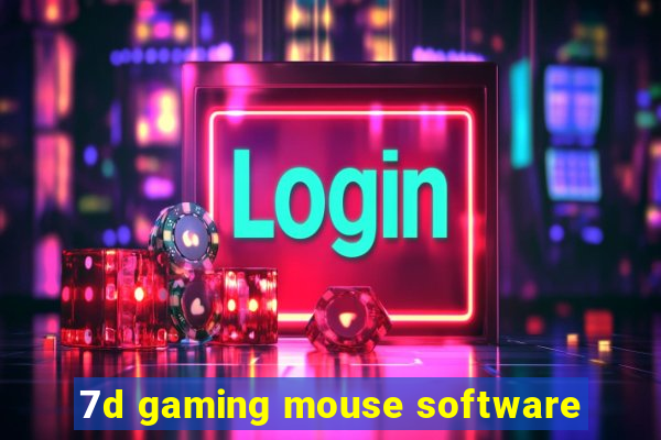 7d gaming mouse software